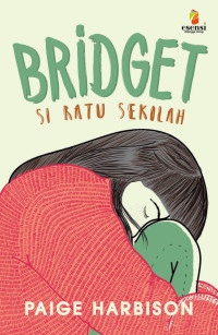 Image of Bridget : si ratu sekolah