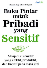 Image of Buku Pintar untuk Pribadi yang Sensitif